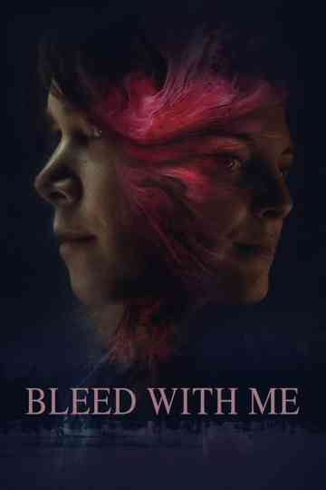 Bleed with Me poster
