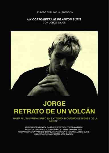 Jorge retrato de un volcán poster