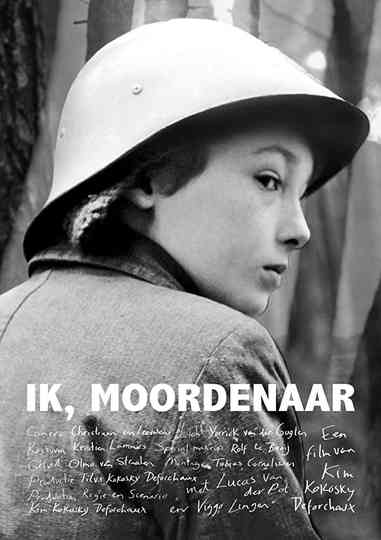 Ik Moordenaar poster