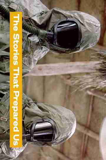 The Stories That Prepared Us Poster