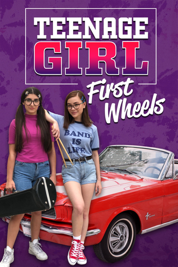 Teenage Girl First Wheels Poster