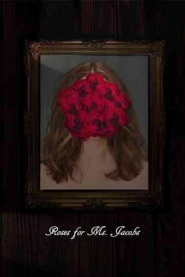 Roses for Ms. Jacobs