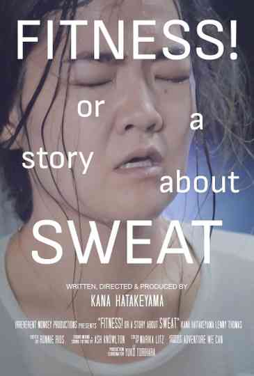 FITNESS or a story about Sweat Poster