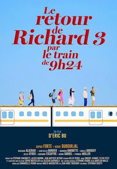 The Return of Richard III on the 924 am Train Poster