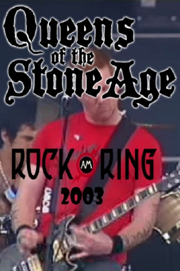 Queens of the Stone Age Live  Rock Am Ring 2003