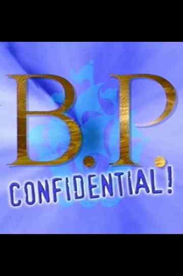 B.P. Confidential Poster