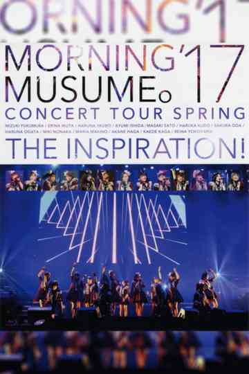 Morning Musume17 2017 Spring THE INSPIRATION Poster