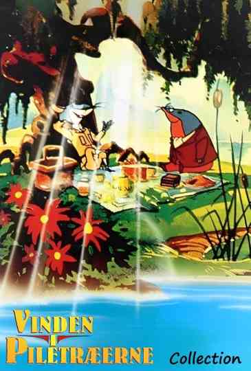 The Wind in the Willows - Collection Poster