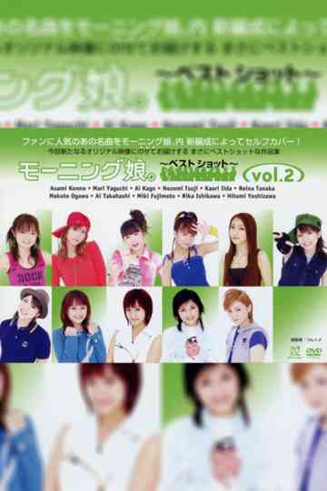 Morning Musume. ~Best Shot~ vol.2 Poster