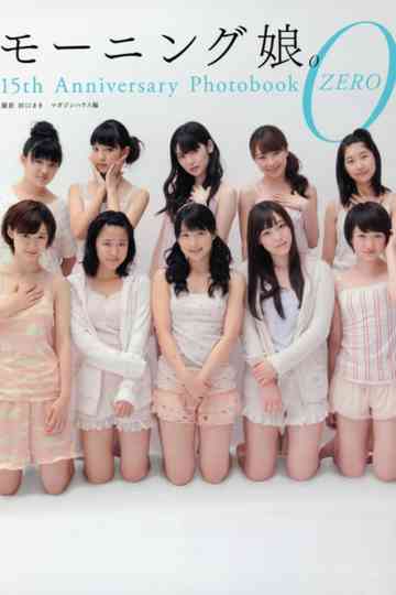 Morning Musume 15th Anniversary Photobook ZERO Poster