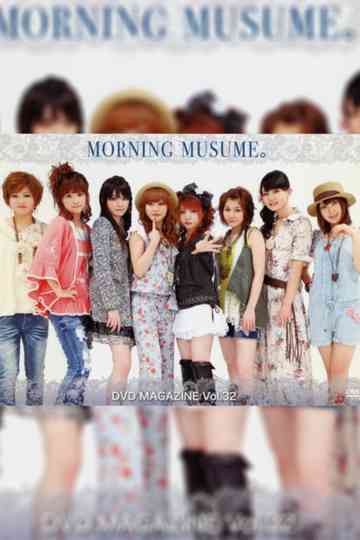 Morning Musume. DVD Magazine Vol.32 Poster