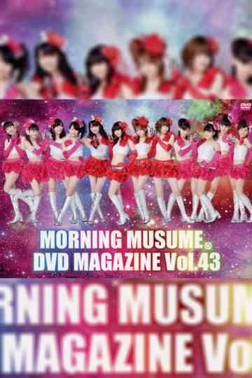 Morning Musume DVD Magazine Vol43 Poster