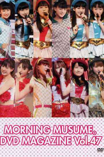 Morning Musume. DVD Magazine Vol.47 Poster