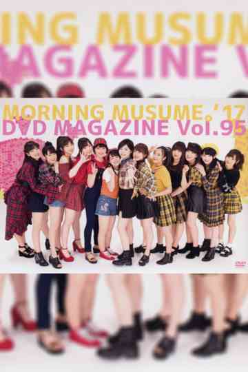 Morning Musume17 DVD Magazine Vol95 Poster