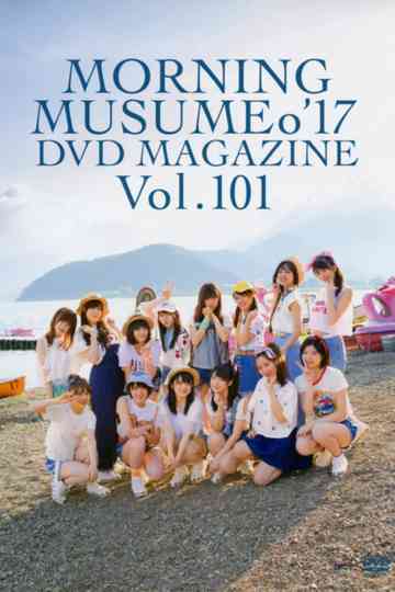 Morning Musume17 DVD Magazine Vol101 Poster