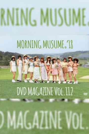 Morning Musume.'18 DVD Magazine Vol.112 Poster