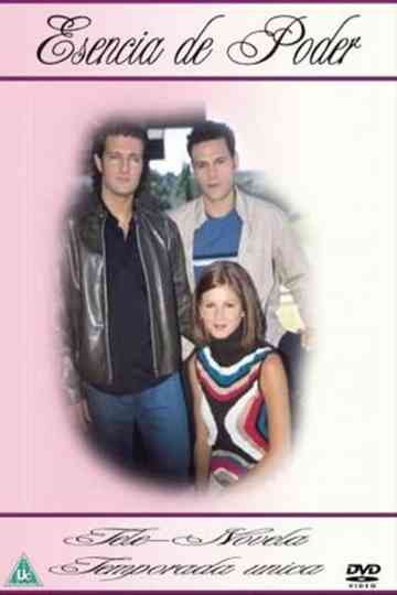 Esencia de poder Poster