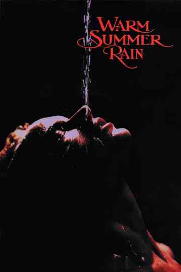 Warm Summer Rain Poster