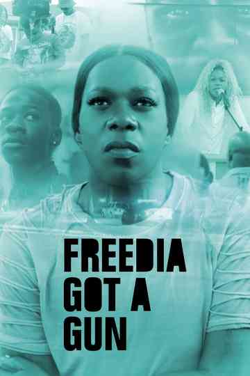 Freedia Got a Gun Poster