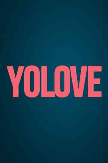 Yolove Poster