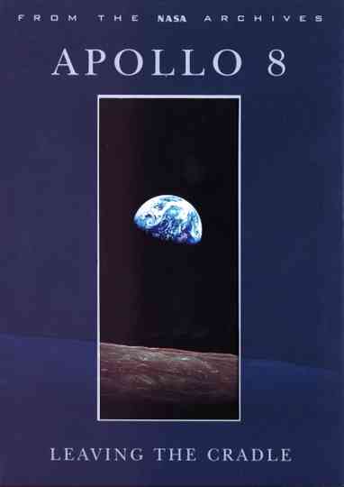 Apollo 8 Leaving the Cradle Poster