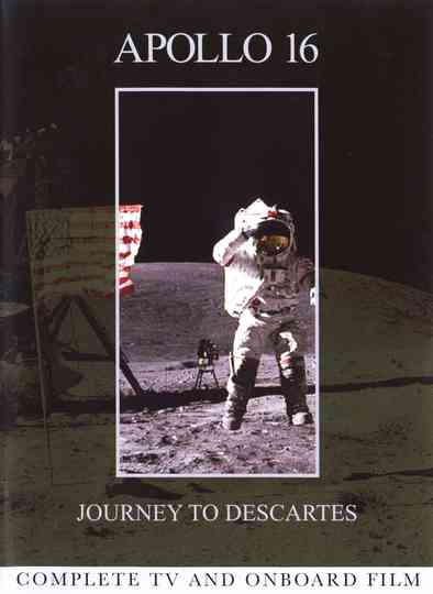Apollo 16 Journey to Descartes Poster