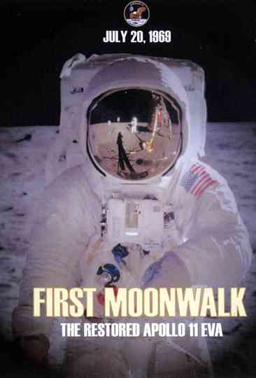 First Moonwalk: The Restored Apollo 11 EVA Poster