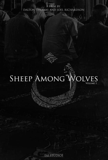 Sheep Among Wolves: Volume I Poster