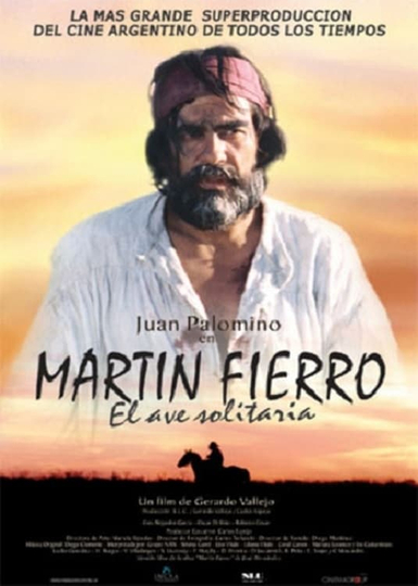 Martín Fierro el ave solitaria