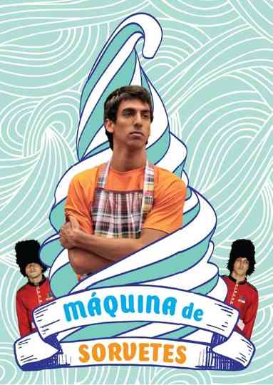 Máquina de Sorvetes Poster
