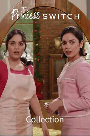 The Princess Switch Collection Poster