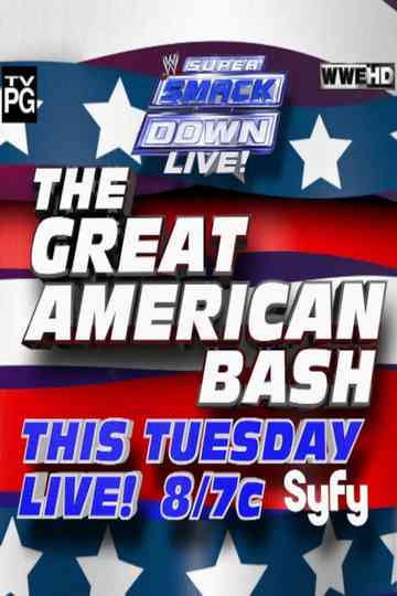 WWE The Great American Bash 2012: Super Smackdown Live! poster