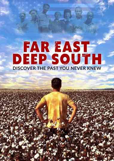 Far East Deep South Poster
