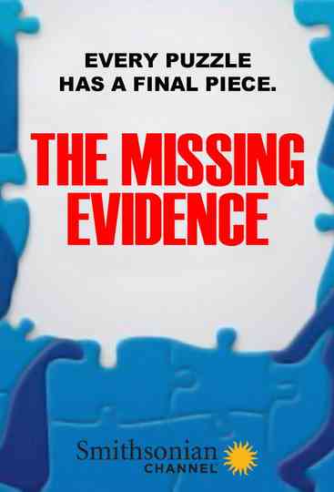 The Missing Evidence poster