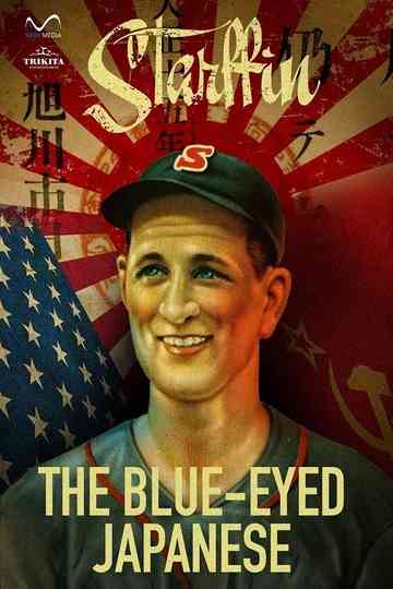 Tokyo Giant: The Legend of Victor Starffin Poster