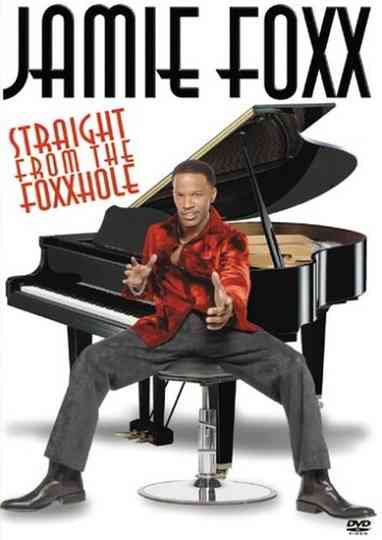 Jamie Foxx Straight from the Foxxhole Poster