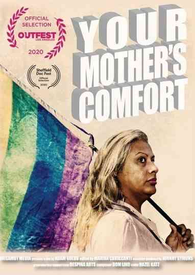 Your Mother’s Comfort Poster