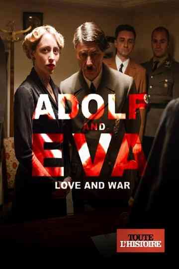 Adolf & Eva: Love & War Poster