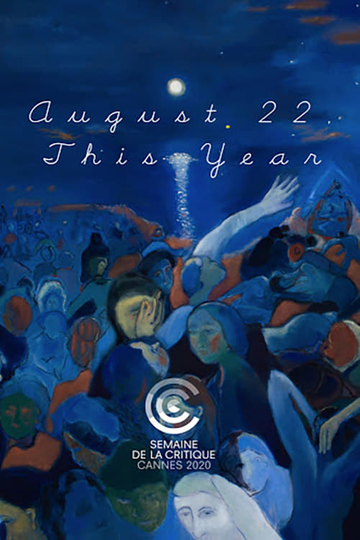 August 22 This Year Poster