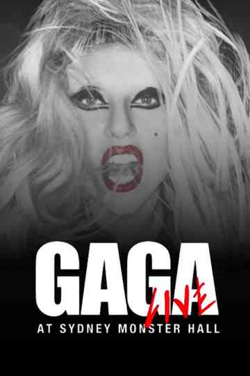 GAGA Live at Sydney Monster Hall Poster