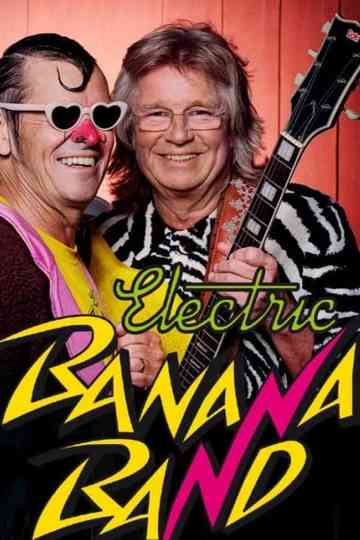 Electric Banana Band Poster
