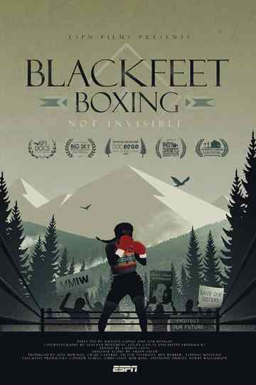 Blackfeet Boxing Not Invisible Poster