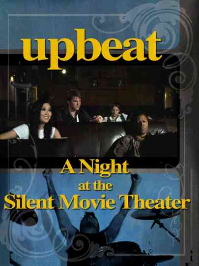 A Night at the Silent Movie Theater