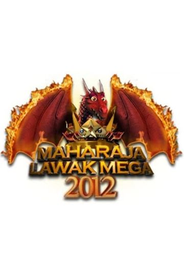 Maharaja Lawak Mega 2012