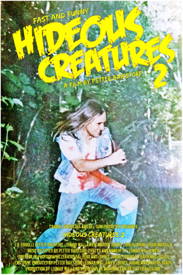 Hideous Creatures 2 Poster