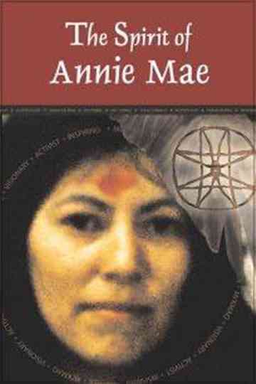 The Spirit of Annie Mae Poster