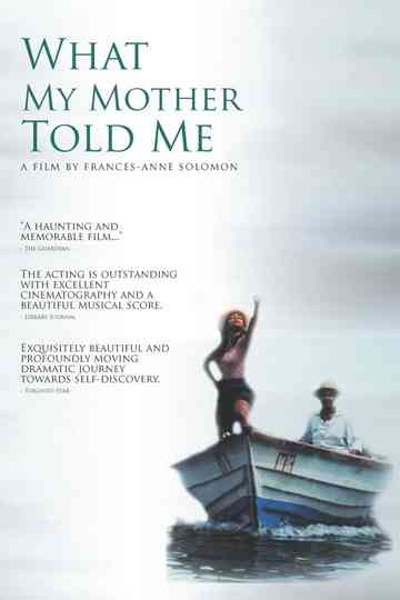 What My Mother Told Me Poster