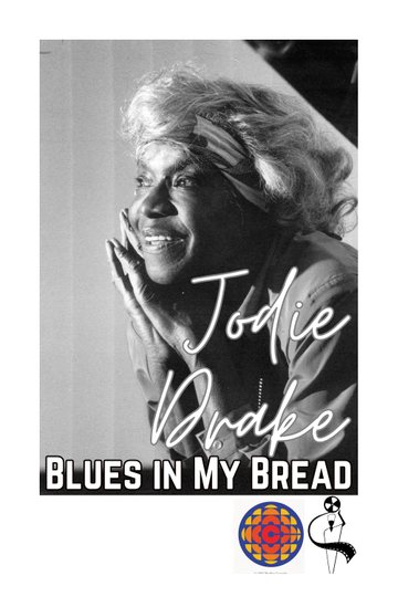 Jodie Drake Blues in My Bread