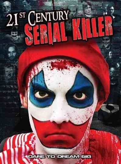 21st Century Serial Killer