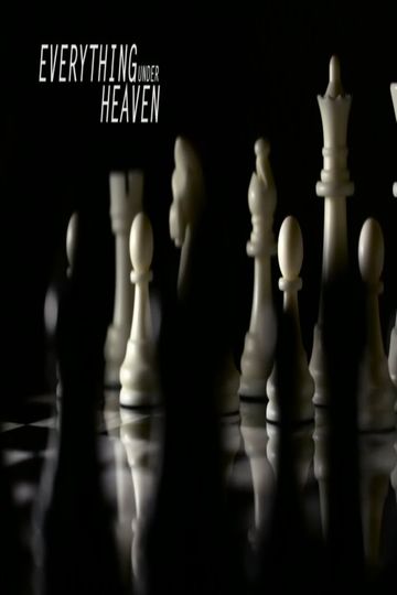 Everything Under Heaven